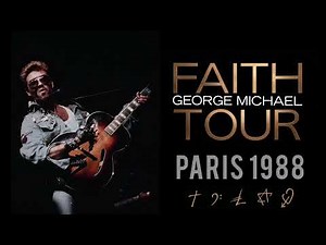George Michael - Faith (Paris 1988)