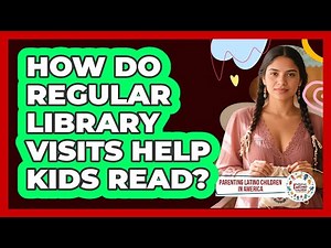 How do regular library visits help kids read?