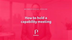 Top Tips on holding a capability meeting