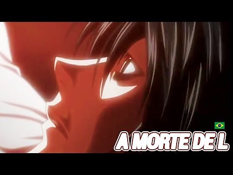 A Morte de L (Dublado)