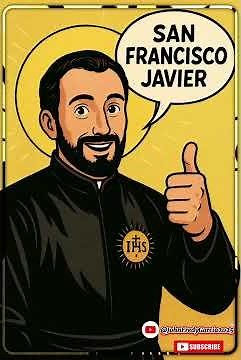 San Francisco Javier #oracióndiaria #santodeldia #santodehoy #santos