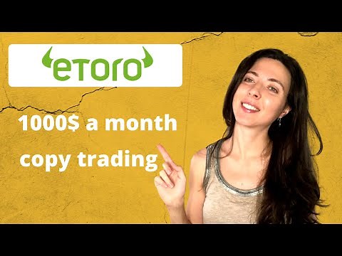How to make a living of copy trading on Etoro? | How much to invest | Passive income for beginners