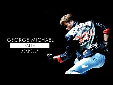 George Michael - Faith [Mastered Acapella]