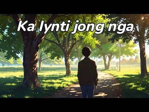 Ka lynti jong nga// khasi song// music 🎶🎶