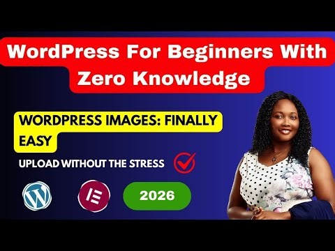 How to Upload Images and Media in WordPress for Beginners, Step by Step, Without Mistakes