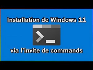 Installation de Windows 11 en invité de commande