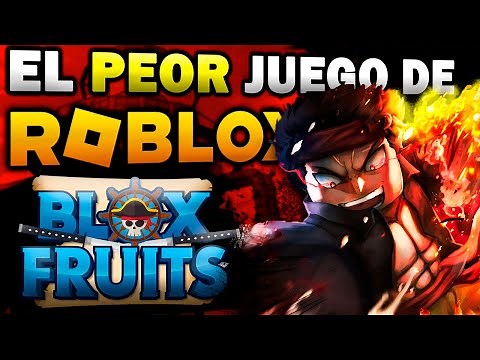 CRÍTICA A BLOX FRUITS | LO PEOR EN LO QUE GASTÉ MI TIEMPO