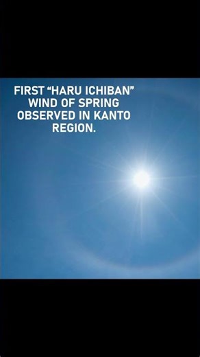 First “Haru Ichiban” Wind of Spring Observed in Kanto Region.