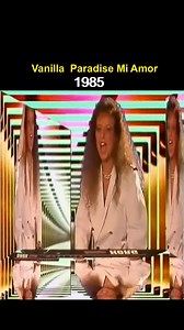 Vanilla Paradise - Mi Amor | Classic Fantastic Dance