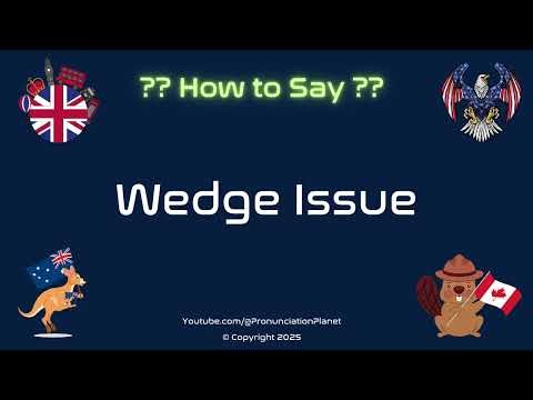 🔩📊 How to Pronounce Wedge Issue? (CORRECTLY) | Pronunciation Planet