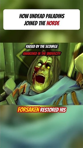 How Undead Paladins joined the Horde in WoW Forever | Forsaken Paladin Lore