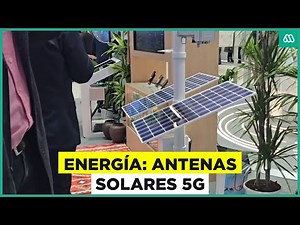 Activas incluso en cortes de energía: Así son las antenas solares 5G