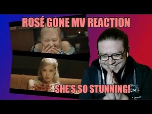 ROSÉ - 'Gone' MV REACTION