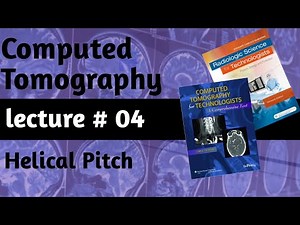 #Helical pitch/pitch factor/pitch ratio/CT- pitch/Z-axis resolution/lecture # 04/CT/Radiology
