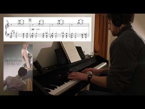 Jonny Greenwood - Alma (from ‘Phantom Thread’) [Solo Piano]