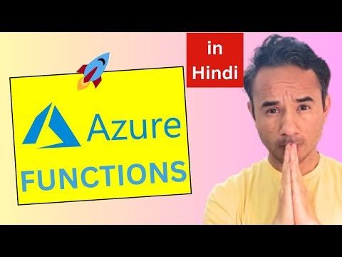 Azure Functions in 10 minutes - Learn Fast in Hindi