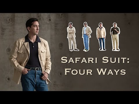 Wear it Like This: 4 Ways to Rock a Safari Suit