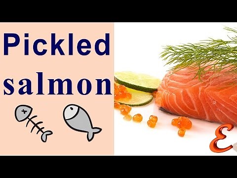The recipe of the pickled salmon