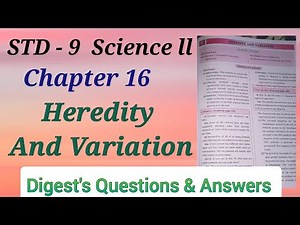 Std. 9 | Science 2 | Lesson 16 | Heredity and Variation | Digest's Answers | Maharashtra Board