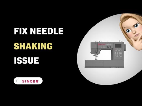 How to Fix Needle Shaking on Singer Heavy Duty 6800C