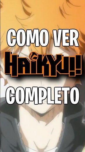 ORDEN PARA VER HAIKYUU 2025 COMPLETO! (OVAS Y PELÍCULAS)