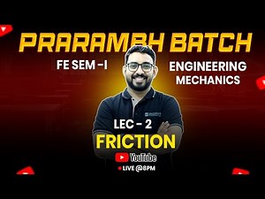 FRICTION Lecture 2 | Engineering Mechanics | Prarambh Batch | AJIT SIR | RKDEMY