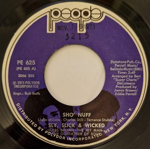 Sly, Slick & Wicked - Sho' Nuff / Ready For You