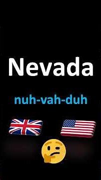How to Pronounce Nevada
