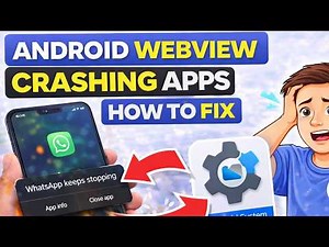 Android Webview Crashing Apps How To Fix