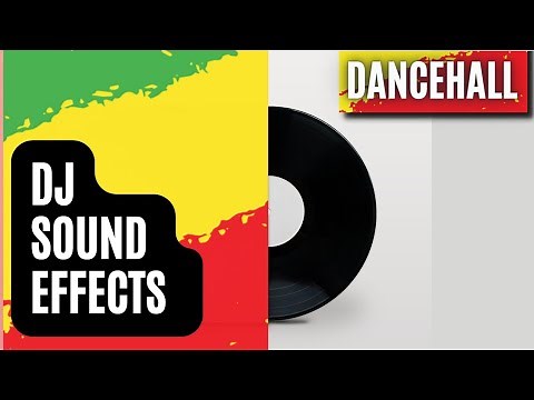 Top 20 Best Dancehall Dj Effects FREE! (PACK 4)