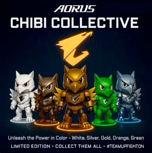 16 reactions | AORUS Chibi Collective – Coming Soon! Unleash the power in color: White, Silver, Gold, Orange, and Green. Limited Edition – Stay tuned and get ready to collect them all! #TEAMUPFIGHTON | AORUS | Facebook