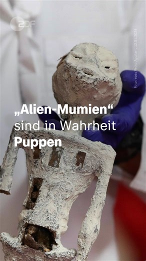 10K views · 179 reactions | Die beiden Figuren, die in einem Pappkarton in den Büros des Kurierdienstes DHL am Flughafen von Lima auftauchten, sahen aus wie mumifizierte Körper in traditioneller Andenkleidung. Einige Medien spekulierten daraufhin über einen möglichen außerirdischen Ursprung. | ZDF heute | Facebook