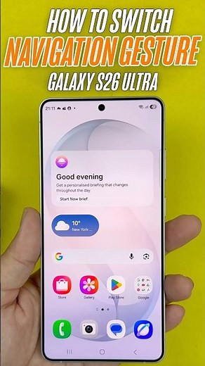 How To Switch Between Navigation Gestures & Buttons On Samsung Galaxy. S26 Ultra