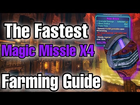 Borderlands 2 The Fastest x4 Magic Missile Farming Guide