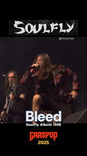 SOULFLY- "Bleed" - Grasspop Belgium 2025 ( Max Cavalera Sepultura)