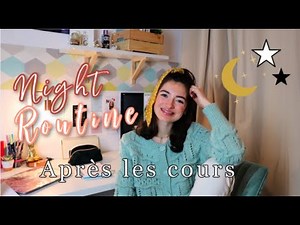 NIGHT ROUTINE 2O21 // après les cours