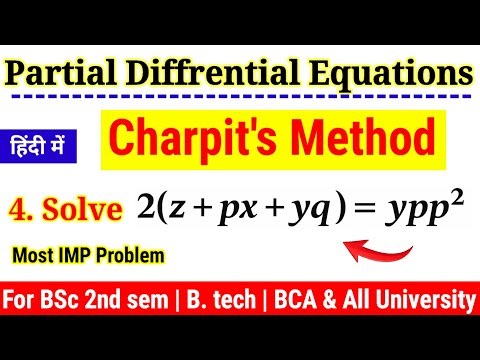 PDE(6) : Charpit's Method - Solution of Non Linear PDE Problem#4.