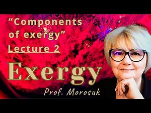 “Exergy”. Lecture 2. Components of exergy
