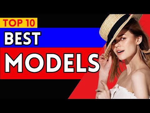 🌟 Top 10 Models in the World 2023 | Fashion Icons, Supermodels, and Runway Queens