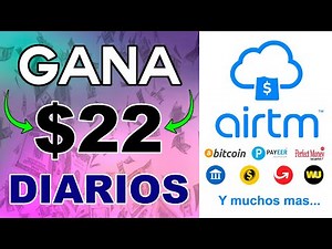 ✅AirTm Como [GANÉ 22 DOLARES] en un día para PAYPAL 2020