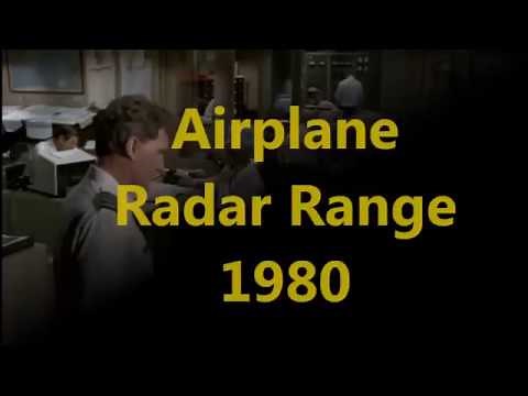 Airplane The Radar Range Part