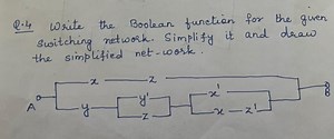 Q. 4 Write the Boolean function for the gwen switching network.... | Filo