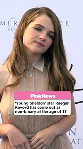 Young Sheldon star Raegan Revord has come out as non-binary at the...