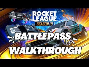 Rocket League Season 19 Rocket Pass – Full Walkthrough & First Look!