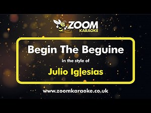 Julio Iglesias - Begin The Beguine (Karaoke Version) with Lyrics On Screen