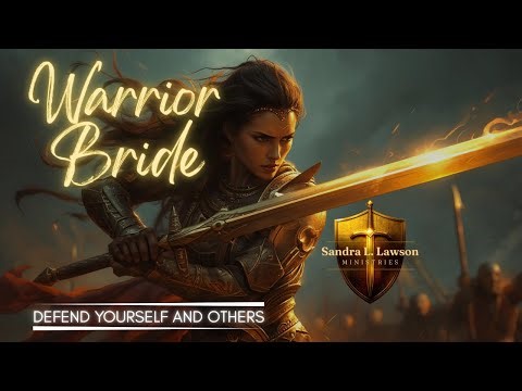 WARRIOR BRIDE- S1E5- Defending Yourself and Others through intercession