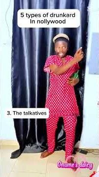Nollywood different types of drunkard #relatable