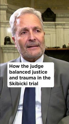 How the judge balanced justice and trauma in the Skibicki trial
