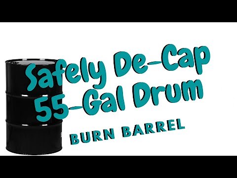 55 Gallon Burn Barrel Decap