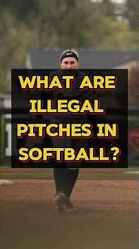 What Are Illegal Pitches in Softball?